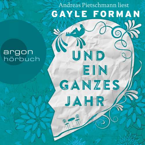 Cover von Gayle Forman - Und ein ganzes Jahr