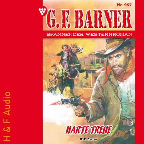 Cover von G. F. Barner - G. F. Barner - Band 257 - Harte Treue