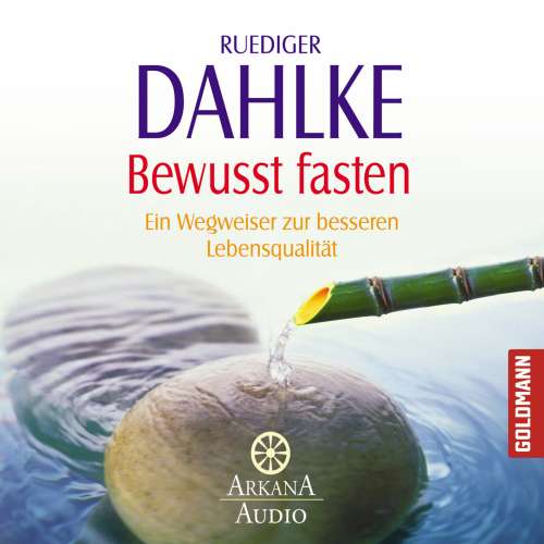 Cover von Ruediger Dahlke - Bewusst fasten - Ein Wegweiser zu besserer Lebensqualität
