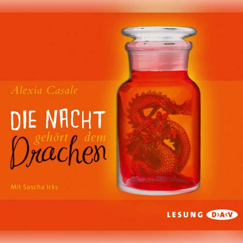 Cover von Alexia Casale - Die Nacht gehört dem Drachen