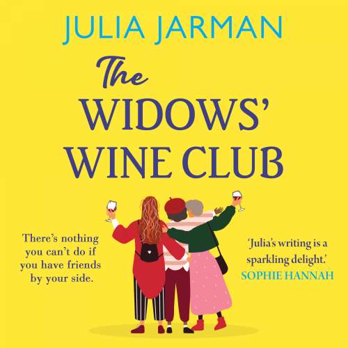 Cover von Julia Jarman - The Widows' Wine Club - The BRAND NEW funny, warm debut novel from Julia Jarman for summer 2023