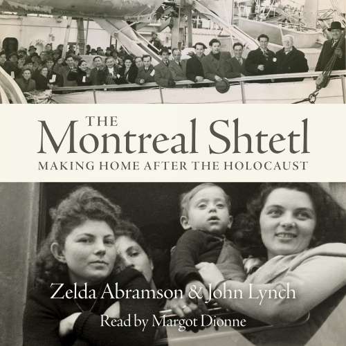Cover von Zelda Abramson - The Montreal Shtetl - Making a Home after the Holocaust