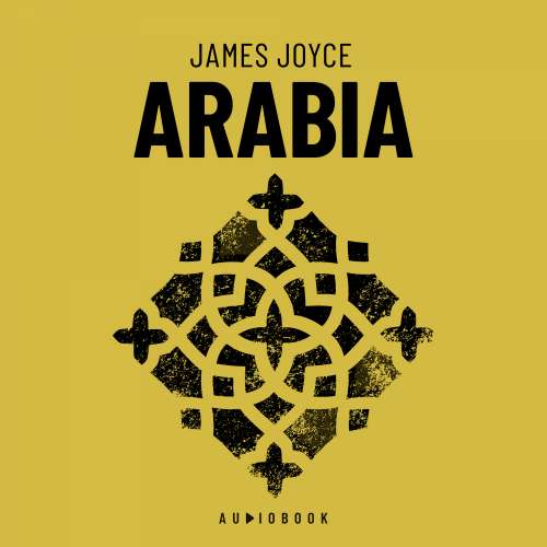 Cover von James Joyce - Arabia