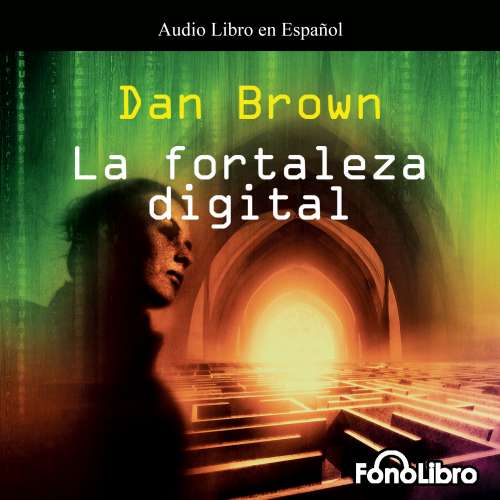Cover von Dan Brown - La Fortaleza Digital