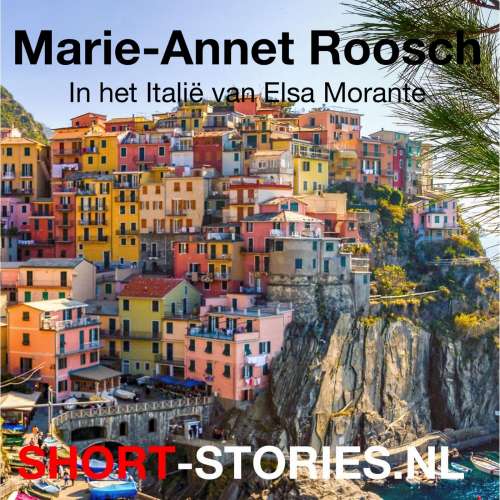Cover von Elsa Morante - Marie-Annet Roosch - In het Italië van Elsa Morante