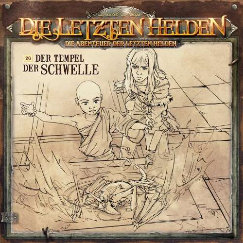 Cover von Die Letzten Helden - Folge 26 - Der Tempel der Schwelle