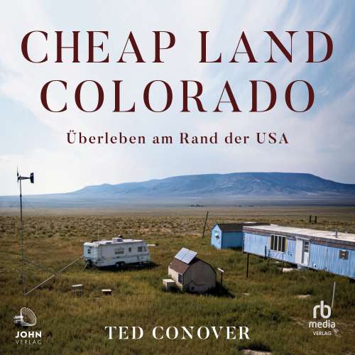 Cover von Ted Conover - Cheap Land Colorado - Überleben am Rand der USA
