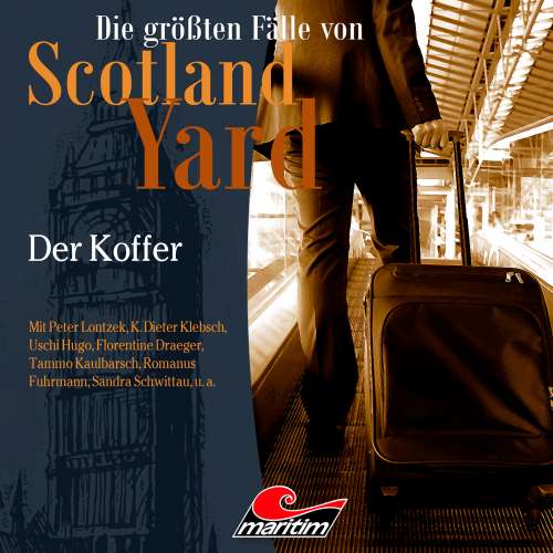 Cover von Die größten Fälle von Scotland Yard - Folge 47 - Der Koffer