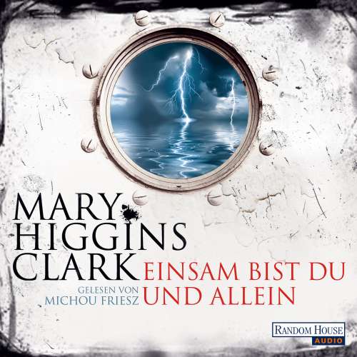 Cover von Mary Higgins Clark - Einsam bist du und allein