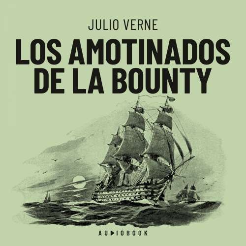 Cover von Julio Verne - Los amotinados de la Bounty