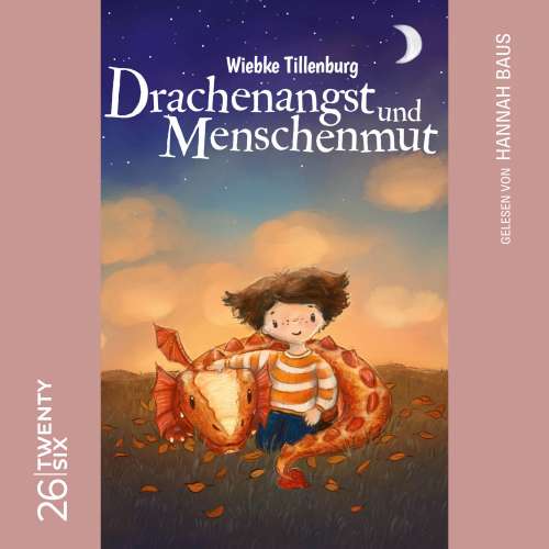 Cover von Wiebke Tillenburg - Drachenangst und Menschenmut