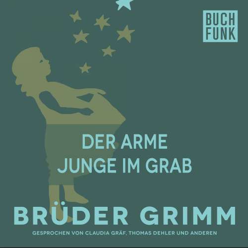 Cover von Brüder Grimm - Der arme Junge im Grab