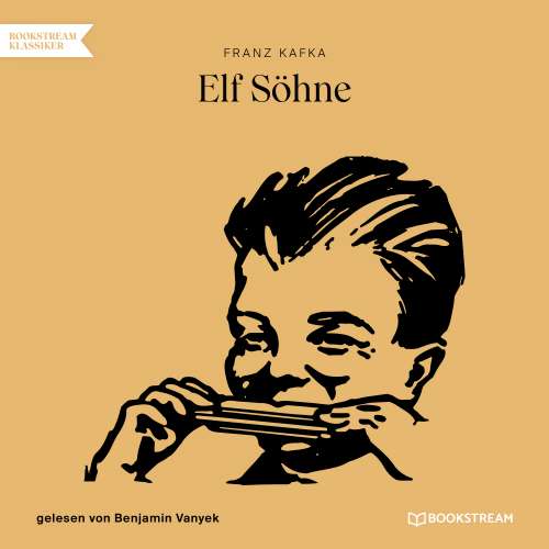 Cover von Franz Kafka - Elf Söhne