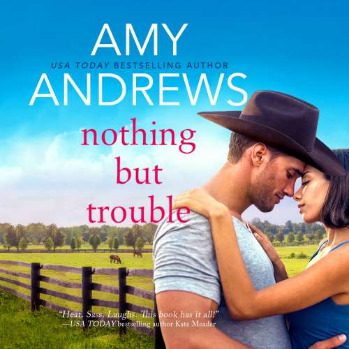 Cover von Amy Andrews - Credence, Colorado - Book 1 - Nothing But Trouble