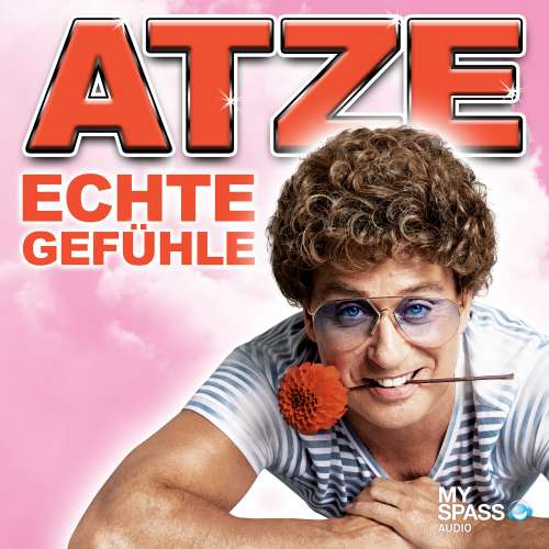 Cover von Atze Schröder - Echte Gefühle