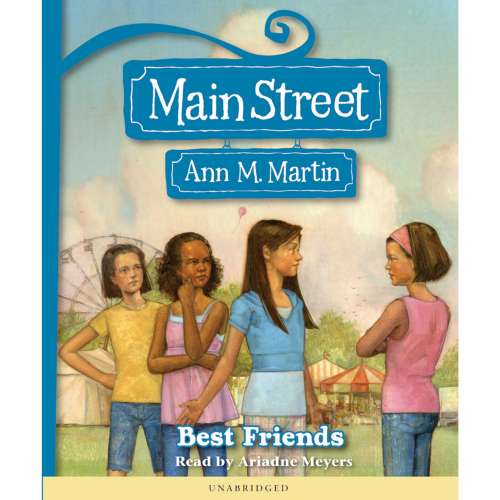 Cover von Ann M. Martin - Main Street 4 - Best Friends