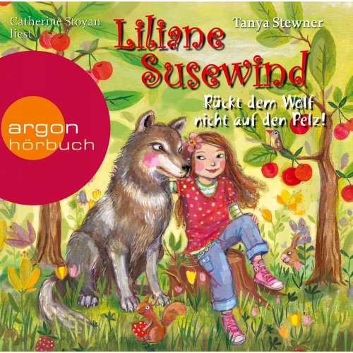 Cover von Tanya Stewner - Ab 8: Liliane Susewind - Rückt dem Wolf nicht auf den Pelz!