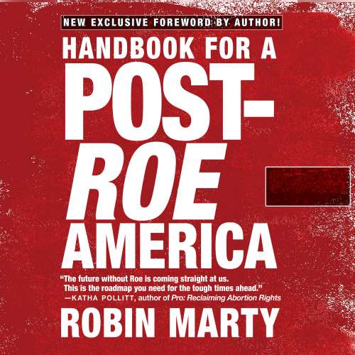 Cover von Robin Marty - Handbook for a Post-Roe America