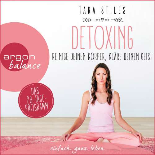 Cover von Tara Stiles - Detoxing - Reinige deinen Körper, kläre deinen Geist