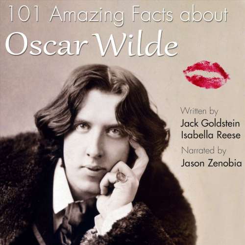 Cover von Jack Goldstein - 101 Amazing Facts about Oscar Wilde