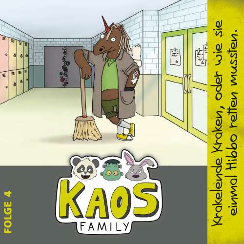 Cover von KAOS Family - Folge 4 - Krakelende Kraken, oder wie sie einmal Hibbo retten mussten.