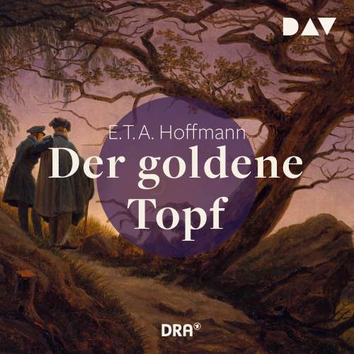 Cover von E. T. A. Hoffmann - Der goldene Topf