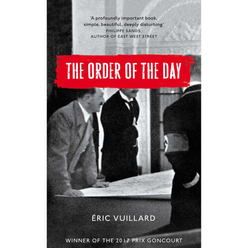Cover von Eric Vuillard - The Order of the Day