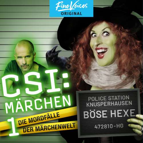 Cover von Roland Griem - CSI: Märchen - Die Mordfälle der Märchenwelt - Band 1 - Böse Hexe