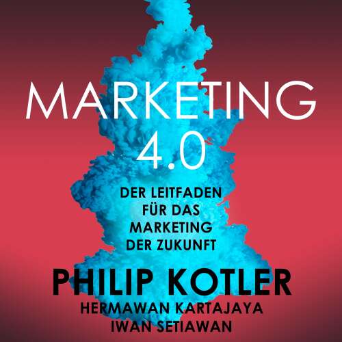 Cover von Philip Kotler - Marketing 4.0 - Der Leitfaden für das Marketing der Zukunft