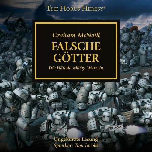 Cover von Graham McNeill - The Horus Heresy 2 - Falsche Götter