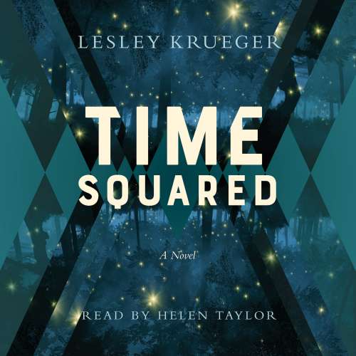 Cover von Lesley Krueger - Time Squared - A Novel