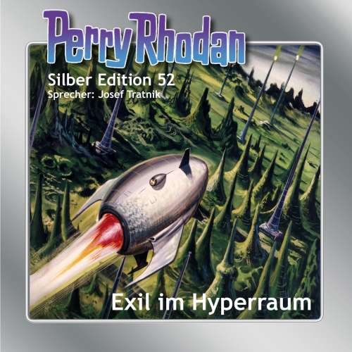 Cover von Clark Darlton - Perry Rhodan - Silber Edition 52 - Exil im Hyperraum