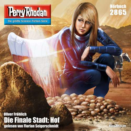 Cover von Oliver Fröhlich - Perry Rhodan - Erstauflage 2865 - Die Finale Stadt: Hof