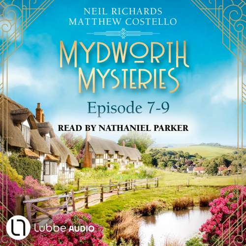 Cover von Matthew Costello - A Cosy Historical Mystery Compilation - Mydworth Mysteries: Historical Mystery Compilation 3 - Episode 7-9