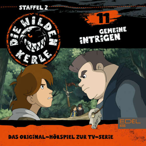Cover von Die Wilden Kerle - Folge 11 (Das Original-Hörspiel zur TV-Serie)