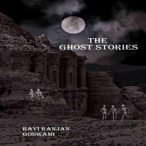 Cover von Ravi Ranjan Goswami - The Ghost stories