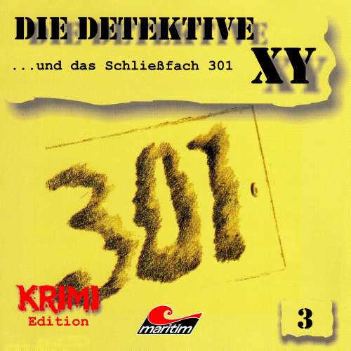 Cover von Hans-Joachim Herwald - Die Detektive XY - Folge 3 - ...und das Schließfach 301