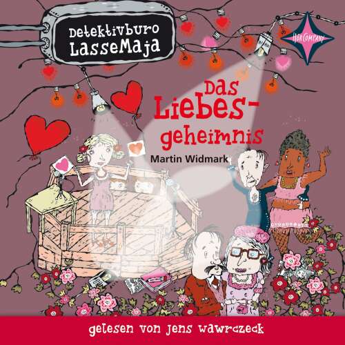 Cover von Martin Widmark - Detektivbüro LasseMaja - Teil 15 - Das Liebesgeheimnis