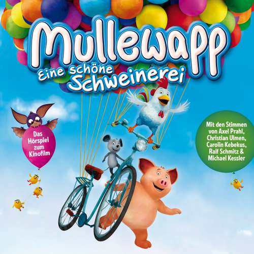 Cover von Mullewapp - Eine schöne Schweinerei (Hörspiel zum Kinofilm)