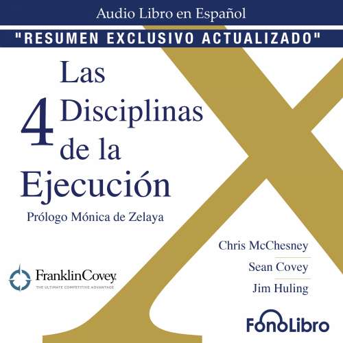 Cover von Chris McChesney - La 4 Disciplinas de la Ejecución