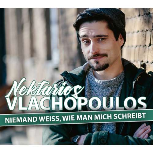 Cover von Nektarios Vlachopoulos - Nektarios Vlachopoulos - Niemand weiß, wie man mich schreibt