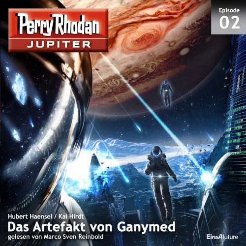 Cover von Hubert Haensel - Perry Rhodan - Jupiter 2 - Das Artefakt von Ganymed