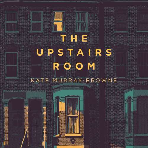 Cover von Kate Murray-Browne - The Upstairs Room