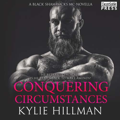 Cover von Kylie Hillman - Black Shamrocks MC Novella - Book 03. Mai - Conquering Circumstances