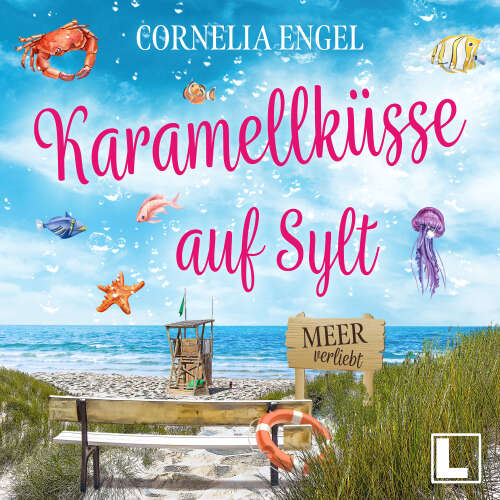 Cover von Cornelia Engel - Meerverliebt - Band 4 - Karamellküsse auf Sylt