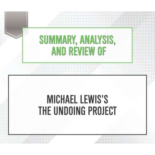 Cover von Start Publishing Notes - Summary, Analysis, and Review of Michael Lewis's The Undoing Project