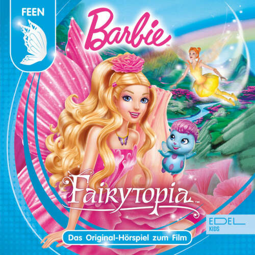 Cover von Barbie - Barbie Fairytopia (Das Original-Hörspiel zum Film)