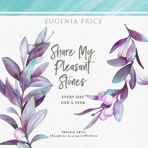Cover von Share My Pleasant Stones - Share My Pleasant Stones - Every Day for a Year