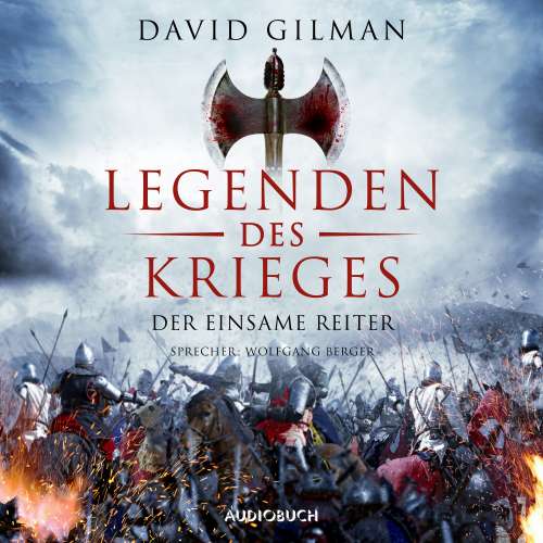 Cover von David Gilman - Legenden des Krieges - Teil 3 - Der einsame Reiter