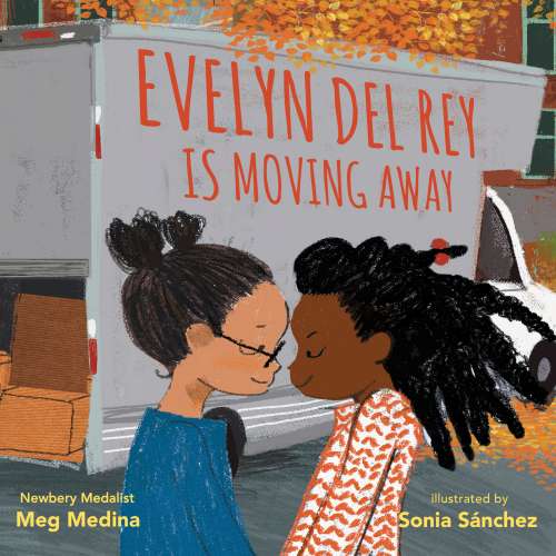 Cover von Meg Medina - Evelyn Del Rey Is Moving Away